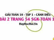 Giải bài 2 trang 54 Toán 10 Tập 1 SGK Cánh Diều: Bất phương trình bậc 2